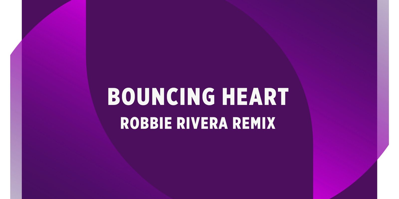 Baltica - Bouncing Heart (Robbie Rivera Remix)